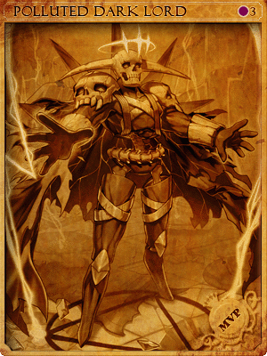 Sealed Polluted Dark Lord Card