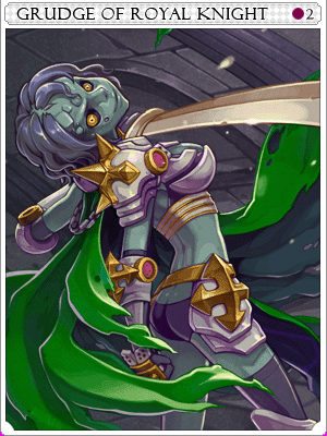 Grudge of Royal Knight Card artwork